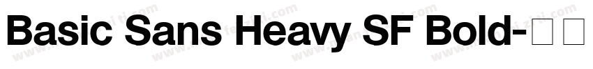 Basic Sans Heavy SF Bold字体转换